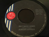 Junior Parker* : Way Back Home (7", Single)
