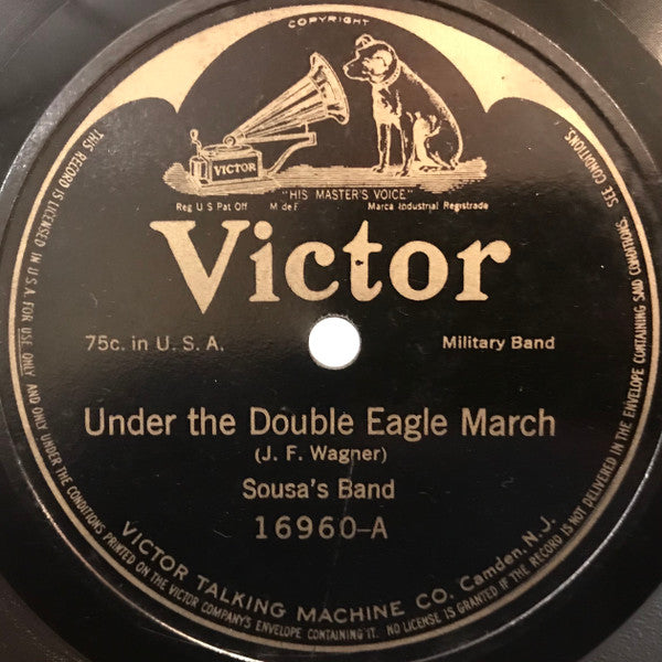 Sousa's Band / Arthur Pryor's Band : Under The Double Eagle March / "Lights Out" March (Shellac, 10", RP)