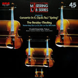 Vivaldi Ensemble Tokyo : Concerto in E. Op. 8 No. 1 "Spring" / The Beatles Medley (12")