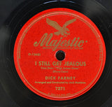 Dick Farney : I Still Get Jealous / The Wildest Girl In Town (Shellac, 10")