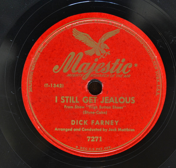 Dick Farney : I Still Get Jealous / The Wildest Girl In Town (Shellac, 10")