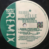 Rebel Yelle : Mizbehavinit - Remixes (12")