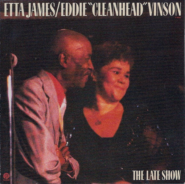 Etta James / Eddie "Cleanhead" Vinson : The Late Show (CD, Album)