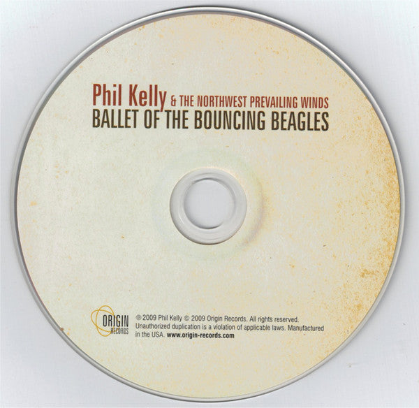 Phil Kelly & The Northwest Prevailing Winds : Battle Of The Bouncing Beagles (CD, Album)