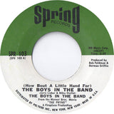 The Boys In The Band : (How Bout A Little Hand For) The Boys In The Band (7", Styrene, Ter)