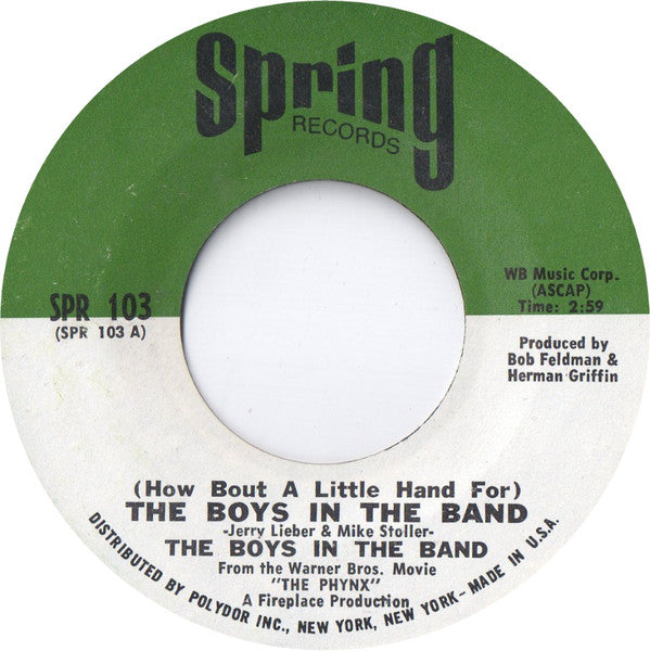 The Boys In The Band : (How Bout A Little Hand For) The Boys In The Band (7", Styrene, Ter)