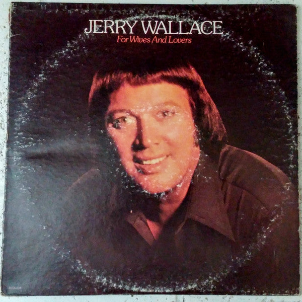 Jerry Wallace : For Wives And Lovers (LP, Album)