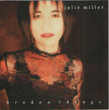 Julie Miller : Broken Things (CD, Album)