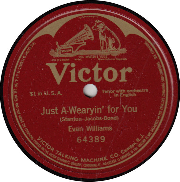Evan Williams (3) : Just A-Wearyin' For You (Shellac, 10", S/Sided)