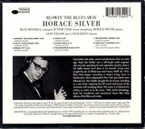 The Horace Silver Quintet & The Horace Silver Trio : Blowin' The Blues Away (CD, Album, RE, RM)