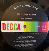 Jerry Wallace : This Is Jerry Wallace (LP, Album)