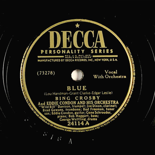 Bing Crosby And Eddie Condon And His Orchestra : Blue / After You've Gone (Shellac, 10")