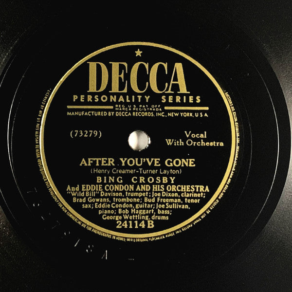 Bing Crosby And Eddie Condon And His Orchestra : Blue / After You've Gone (Shellac, 10")