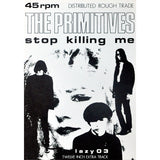 The Primitives : Stop Killing Me (7", Single)