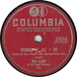 Roy Acuff And His Smoky Mountain Boys : She Isn't Guaranteed / Wonder Is All I Do (10")