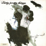 Dirty Pretty Things : Deadwood (7", Num)