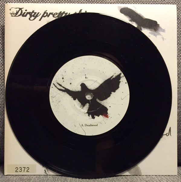 Dirty Pretty Things : Deadwood (7", Num)
