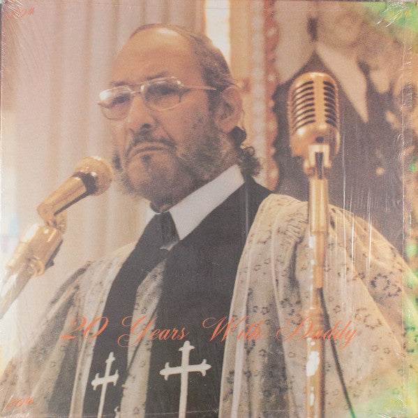 Bishop W. McCollough : 20 Years With Daddy (LP)