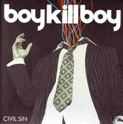 Boy Kill Boy : Civil Sin (7", Single, Ltd)