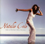 Natalie Cole : Ask A Woman Who Knows (CD, Album)
