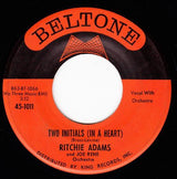 Ritchie Adams And Joe Rene & Orchestra : Two Initials (In A Heart) / What Took You So Long (7", Single)