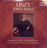 Franz Liszt - Jorge Bolet : Schubert Song Transcriptions (LP)