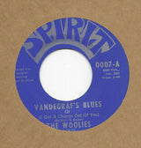 The Woolies : Vandergraf's Blues (7", Single)