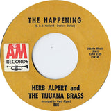 Herb Alpert & The Tijuana Brass : The Happening / Town Without Pity (7", Styrene, Mon)