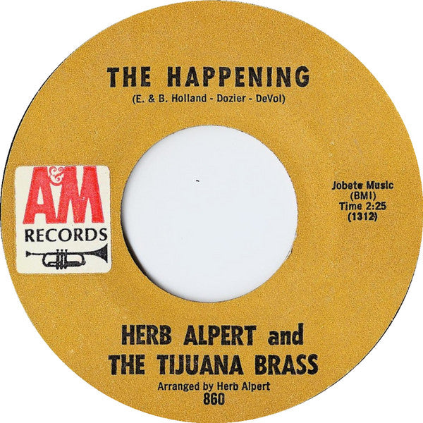 Herb Alpert & The Tijuana Brass : The Happening / Town Without Pity (7", Styrene, Mon)