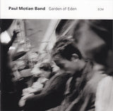 Paul Motian Band : Garden Of Eden (CD, Album)