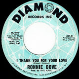 Ronnie Dove : I Want To Love You For What You Are (7", Single)