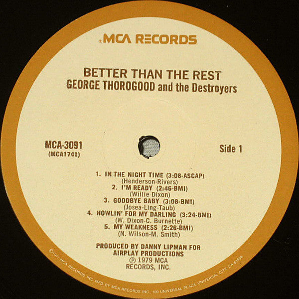 George Thorogood And The Destroyers* : Better Than The Rest (LP, Album, Rai)