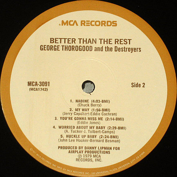 George Thorogood And The Destroyers* : Better Than The Rest (LP, Album, Rai)