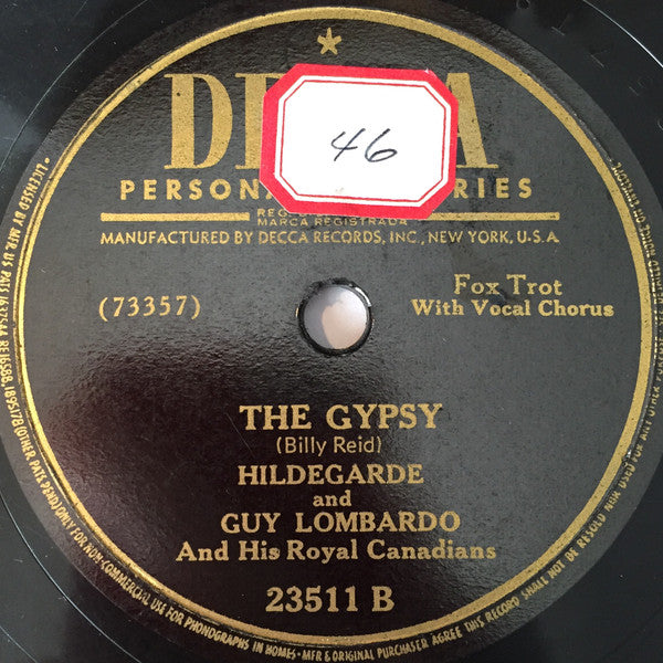 Hildegarde And Guy Lombardo And His Royal Canadians : One-zy Two-zy (I Love You-zy) / The Gypsy (Shellac, 10")