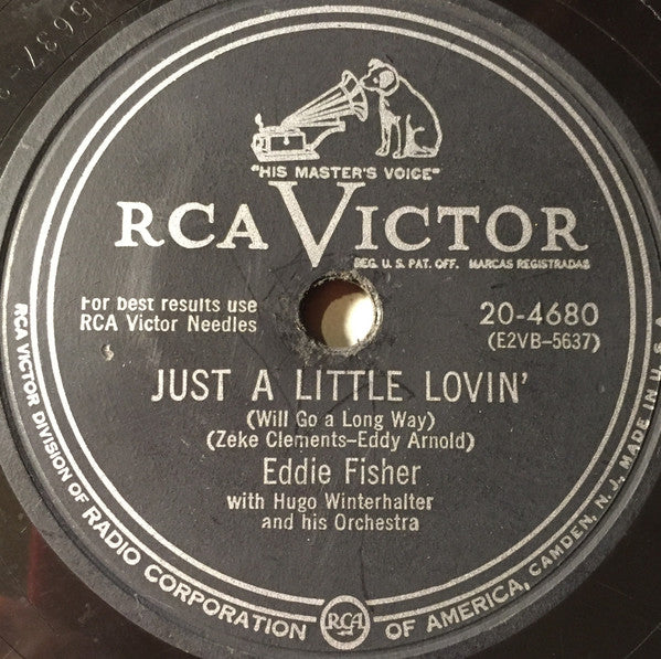 Eddie Fisher With Hugo Winterhalter Orchestra : I'm Yours / Just A Little Lovin' (Shellac, 10")