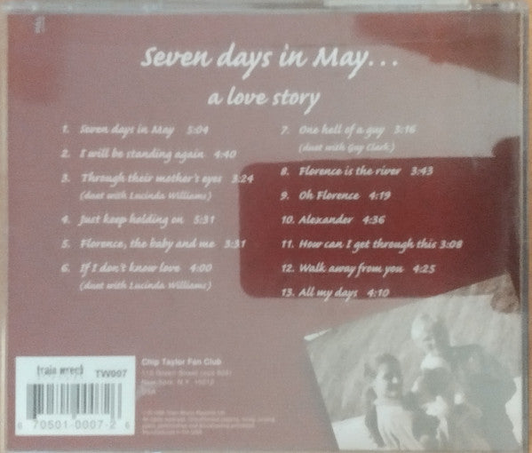 Chip Taylor : Seven Days In May... A Love Story (CD, Album)