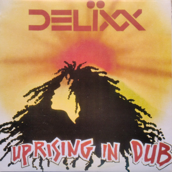 Delixx : Uprising In Dub (LP, RE)
