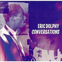 Eric Dolphy : Conversations (CD, Album)