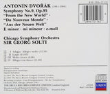 Antonín Dvořák, Chicago Symphony Orchestra, Georg Solti : Symphony No. 9  From The New World = Aus Der Neuen Welt = Du Nouveau Monde (CD, Album, RE)