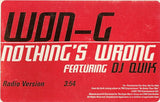Won-G : Nothing's Wrong (12", Promo)