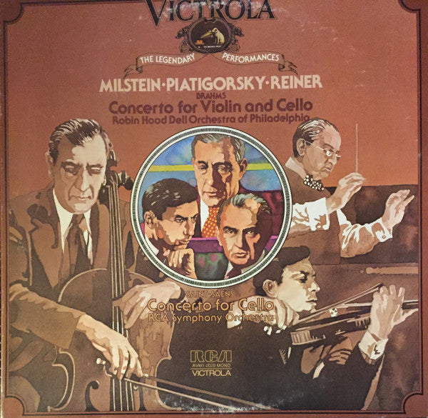 Johannes Brahms / Camille Saint-Saëns - Nathan Milstein, Gregor Piatigorsky, Fritz Reiner Conducting The Robin Hood Dell Orchestra Of Philadelphia And RCA Victor Symphony Orchestra : Concerto For Violin And Cello / Concerto For Cello (LP, Comp, Mono)