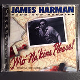 The James Harman Band : Mo' Na'kins, Please! (Strictly The Blues...Vol.  2) (CD, Album, Comp)