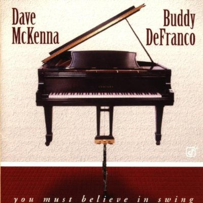 Dave McKenna, Buddy DeFranco : You Must Believe in Swing (CD, Album)
