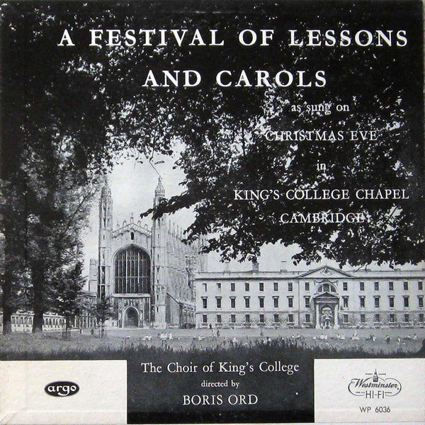 The King's College Choir Of Cambridge Directed By Boris Ord : A Festival Of Lessons And Carols (LP, Mono)