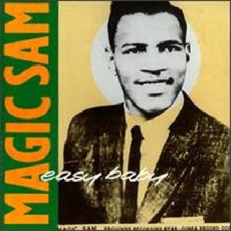 Magic Sam : Easy Baby (CD, Comp)
