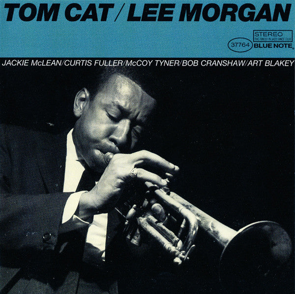 Lee Morgan : Tom Cat (CD, Album, RE, RM)