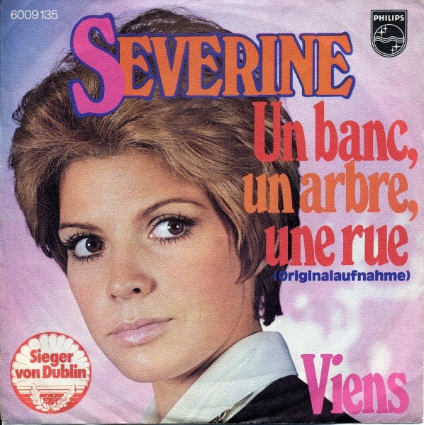 Séverine : Un Banc, Un Arbre, Une Rue / Viens (7", Single)