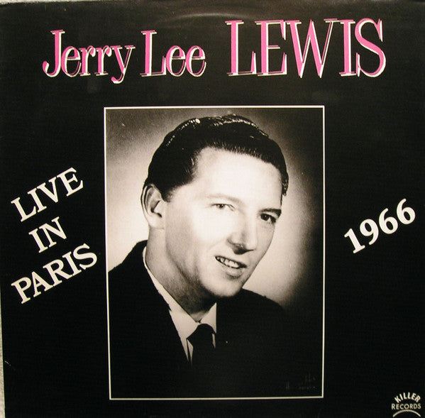 Jerry Lee Lewis : Live In Paris 1966 (LP, Unofficial)