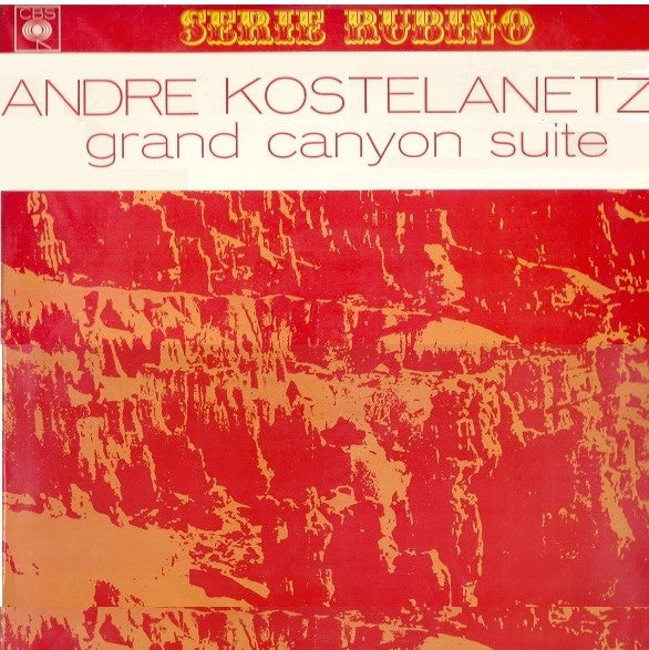 Andre Kostelanetz* : Grand Canyon Suite (LP, Mono)