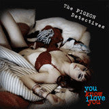 The Pigeon Detectives : You Know I Love You (7", Single, Ltd)